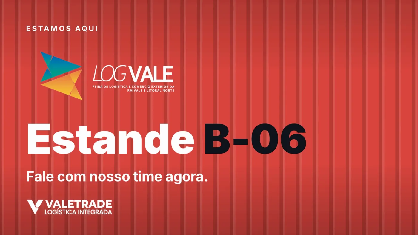 LogVale 2026: a Valetrade está no estande B-06 com soluções integradas de logística e comex